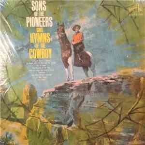 Sons Of The Pioneers - Sing Hymns Of The Cowboy flac album