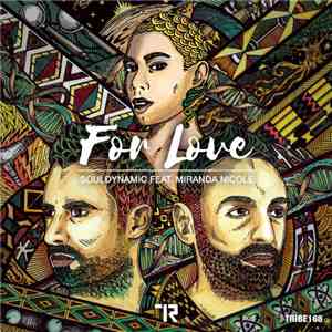 Souldynamic Feat. Miranda Nicole - For Love flac album