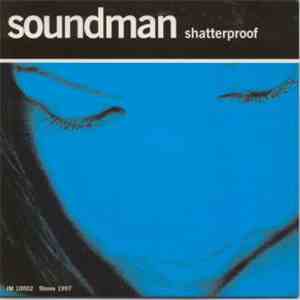 Soundman  - Shatterproof flac album