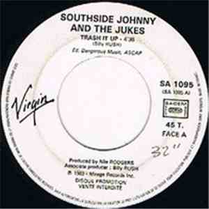 Southside Johnny & The Asbury Jukes - Trash It Up flac album