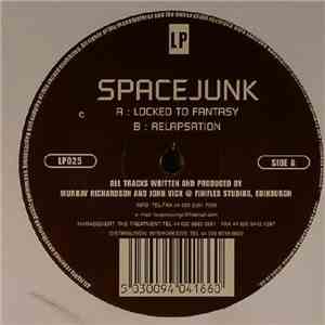 Spacejunk - Locked To Fantasy / Relapsation flac album