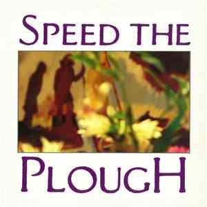 Speed The Plough - Speed The Plough flac album
