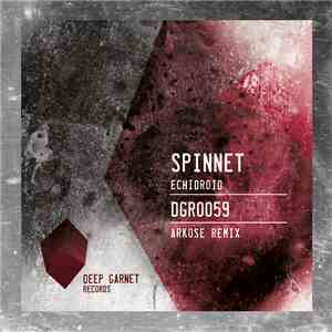 Spinnet - Echidroid flac album