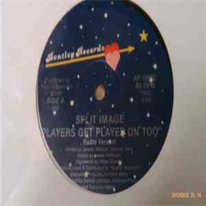 Split Image - Players Get Played On Too flac album