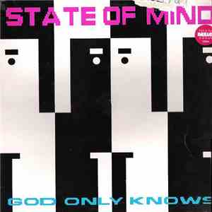 State Of Mind  - God Only Knows flac album