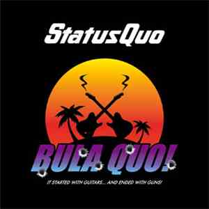 Status Quo - Bula Quo! flac album
