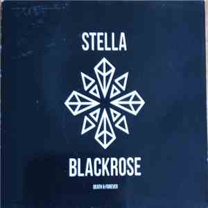 Stella Blackrose - Death & Forever flac album