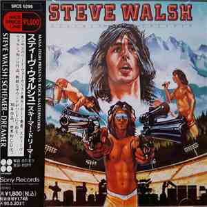 Steve Walsh - Schemer Dreamer flac album