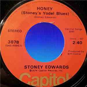 Stoney Edwards - Honey (Stoney's Yodel Blues) flac album