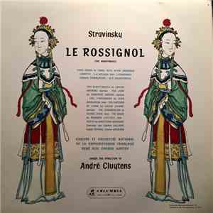 Stravinsky, André Cluytens, Chœurs Et Orchestre National de la Radiodiffusion Française - Le Rossignol flac album
