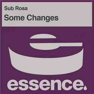 Sub Rosa - Some Changes flac album