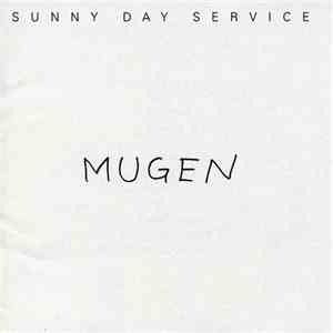 Sunny Day Service - Mugen flac album