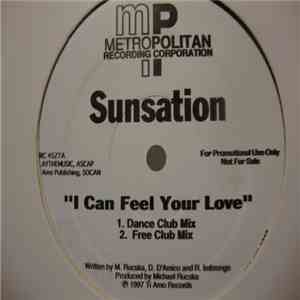 Sunsation / Intonation  feat. Stefano  - I Can Feel Your Love / Get To The Heart Of It flac album