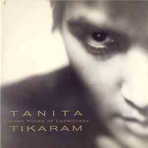 Tanita Tikaram - Eleven Kinds Of Loneliness flac album