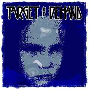 Target Of Demand / Stand To Fall - Sometimes It's Like... flac album