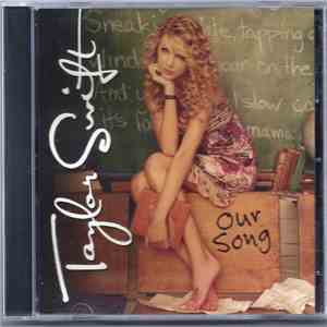 Taylor Swift - Our Song flac album