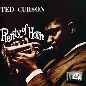 Ted Curson - Plenty Of Horn flac album