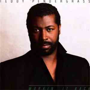 Teddy Pendergrass - Workin' It Back flac album