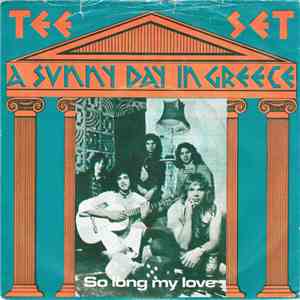 Tee-Set - A Sunny Day In Greece flac album