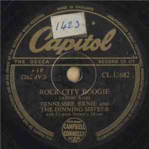 Tennessee Ernie And The Dinning Sisters - Rock City Boogie / Streamlined Cannon Ball flac album
