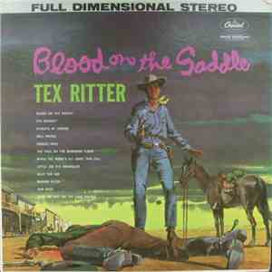 Tex Ritter With Music By Paul Sells - Blood On The Saddle flac album