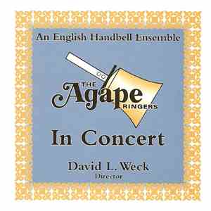 The Agape Ringers - In Concert flac album
