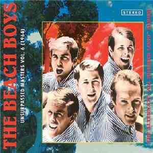 The Beach Boys - Unsurpassed Masters Vol. 6  The Alternate "All Summer Long" Album flac album