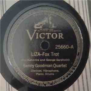 The Benny Goodman Quartet - Liza / Smiles flac album