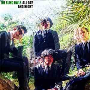 The Blind Owls - All Day And Night flac album