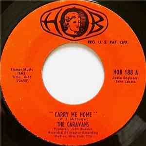 The Caravans  - Carry Me Home flac album