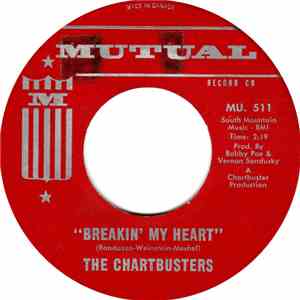 The Chartbusters  - Breakin' My Heart flac album