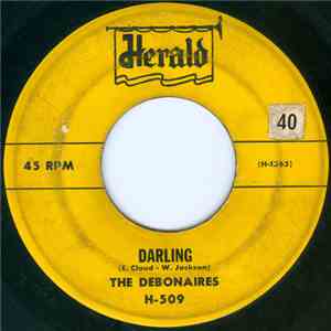 The Debonaires  - Darling / Whispering Blues flac album