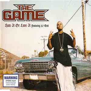The Game  Featuring 50 Cent - Hate It Or Love It flac album
