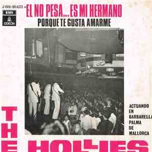 The Hollies - El No Pesa... Es Mi Hermano flac album