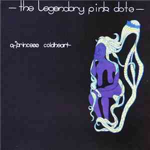 The Legendary Pink Dots - Princess Coldheart flac album