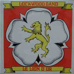 The Lockwood Band - Le Lion D'Or flac album