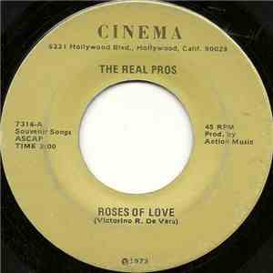The Real Pros - Roses Of Love / Broken Hearted flac album