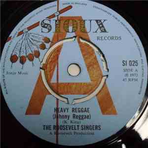The Roosevelt Singers / The Hong Gang - Heavy Reggae (Johnny Reggae) / Smoking Wild flac album
