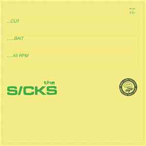 The S/cks - Cut Bait / Enemies List flac album