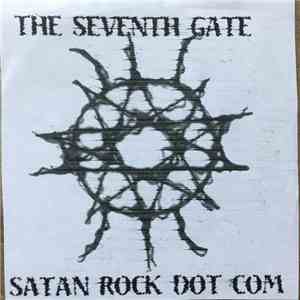 The Seventh Gate - Satan Rock Dot Com flac album