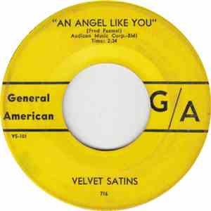 The Velvet Satins - An Angel Like You flac album