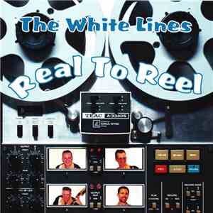 The White Lines - Real To Reel flac album