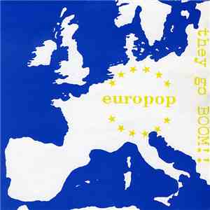 They Go BOOM!! - Europop flac album