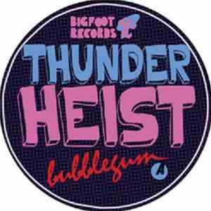 Thunderheist - Bubblegum flac album