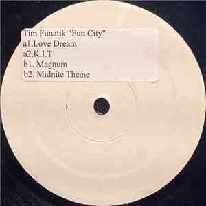 Tim Funatik - Fun City flac album