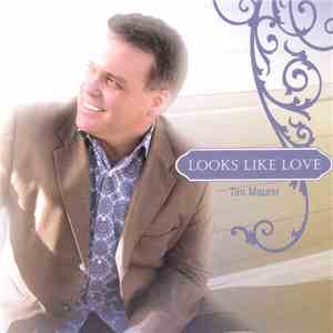 Tim Maurer - Looks Like Love flac album