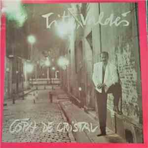 Tito Valdés  - Copa De Cristal flac album