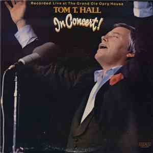 Tom T. Hall - In Concert flac album