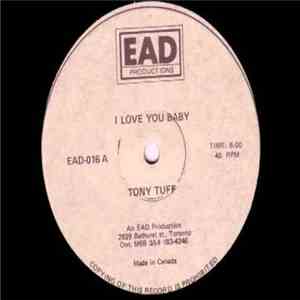 Tony Tuff / Barrington Levy - I Love You Baby / Warm And Sunny Day/ I Have A Problem flac album