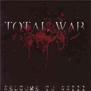 Total War - Welcome To WWIII flac album